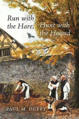 Image of Run with the Hare, Hunt with the Hound