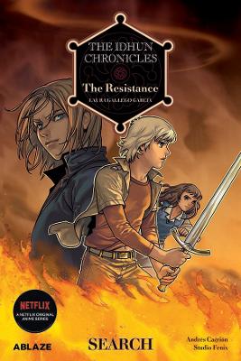 Image of The Idhun Chronicles Vol 1: The Resistance: Search