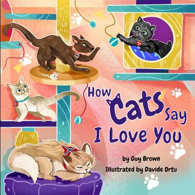 Image of How Cats Say I Love You