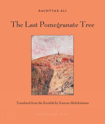 Cover: The Last Pomegranate Tree