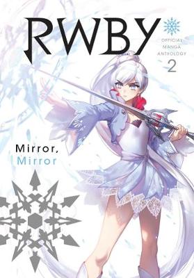 Cover: RWBY: Official Manga Anthology, Vol. 2