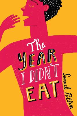 Cover: The Year I Didn't Eat