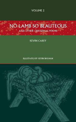 Image of No Lamb So Beauteous (and other Christmas poems)