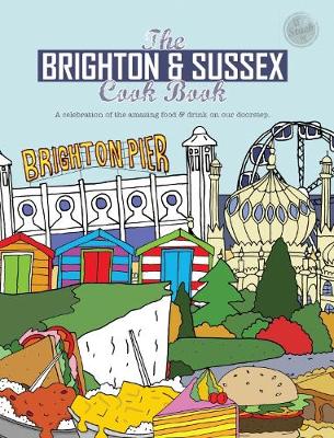 Image of The Brighton & Sussex Cook Book