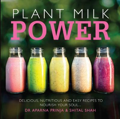 Image of Plant Milk Power