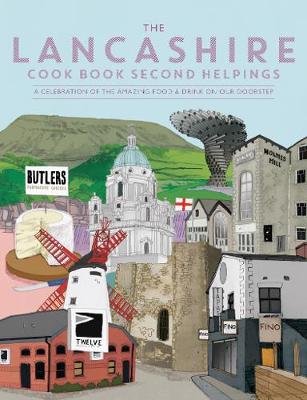 Cover: The Lancashire Cook Book: Second Helpings