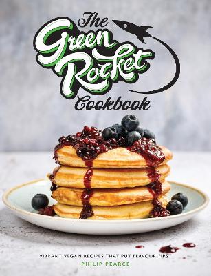 Cover: The Green Rocket Cookbook