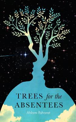 Cover: Trees For The Absentees