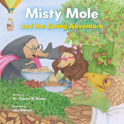 Cover: Misty Mole and the Eating Adventure
