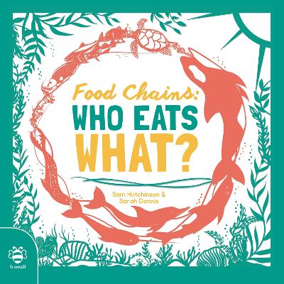 Cover: Food Chains: Who eats what?