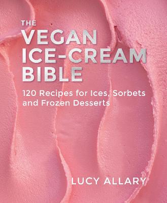 Image of The Vegan Ice Cream Bible