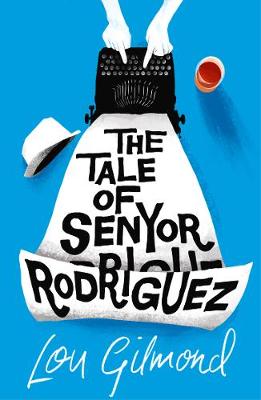 Cover: The Tale of Senyor Rodriguez