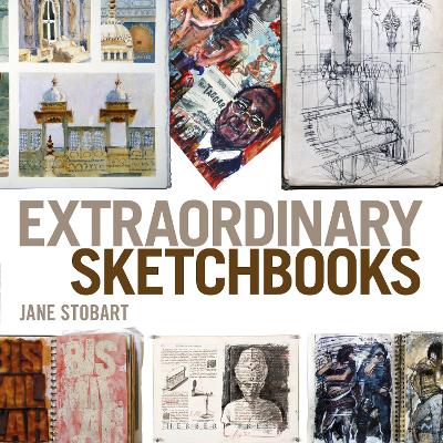Cover: Extraordinary Sketchbooks