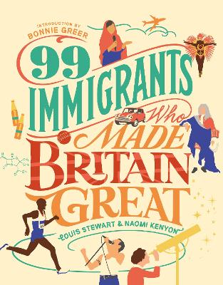 Image of 99 Immigrants Who Made Britain Great