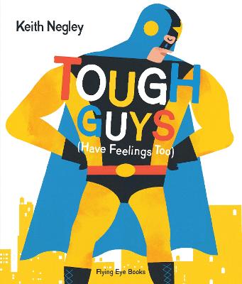 Cover: Tough Guys (Have Feelings Too)