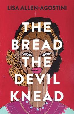 Cover: The Bread the Devil Knead