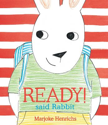 Image of Ready! Said Rabbit