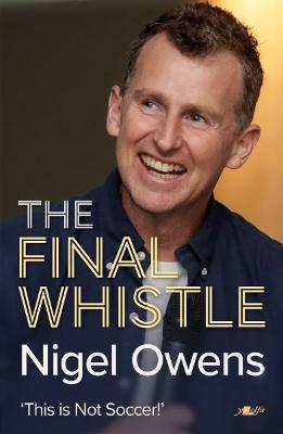 Cover: Nigel Owens: The Final Whistle