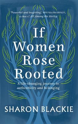 Cover: If Women Rose Rooted