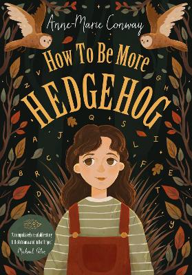 Cover: How To Be More Hedgehog