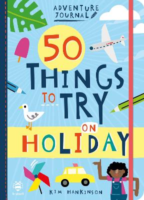 Image of 50 Things to Try on Holiday
