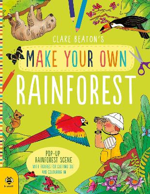 Cover: Make Your Own Rainforest