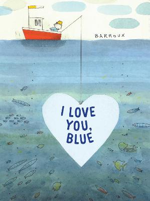 Image of I Love You, Blue