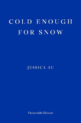 Cover: Cold Enough for Snow