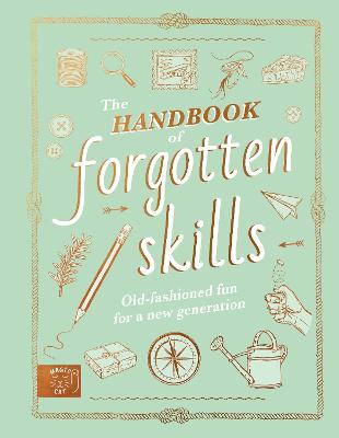 Cover: The Handbook of Forgotten Skills