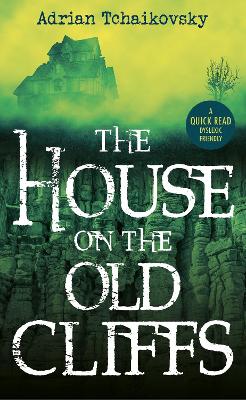 Cover: The House on the Old Cliffs