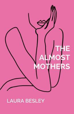 Image of The Almost Mothers