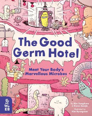 Cover: The Good Germ Hotel