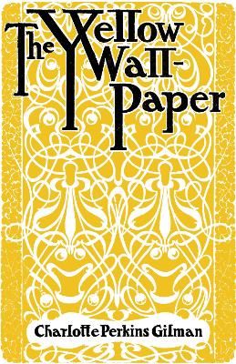 Image of The Yellow Wallpaper
