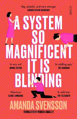 Cover: A System So Magnificent It Is Blinding