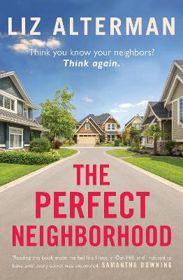 Cover: The Perfect Neighborhood