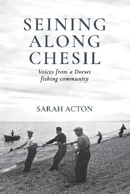 Cover: Seining Along Chesil