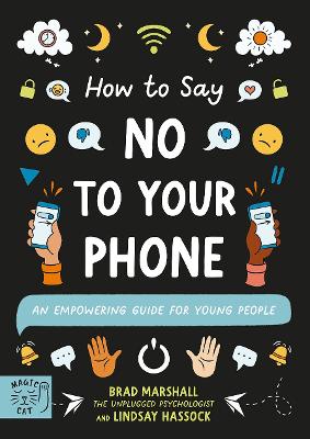 Image of How to Say No to Your Phone