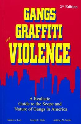 Image of Gangs, Graffiti, and Violence