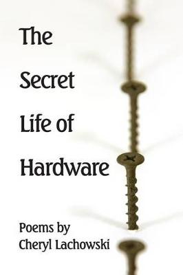 Image of The Secret Life of Hardware