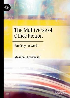 Image of The Multiverse of Office Fiction