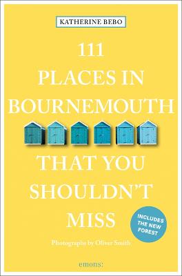 Cover: 111 Places in Bournemouth That You Shouldn't Miss
