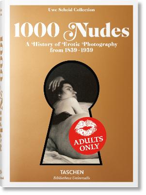 Cover: 1000 Nudes. A History of Erotic Photography from 1839-1939