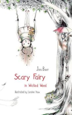 Image of Scary Fairy in Wicked Wood