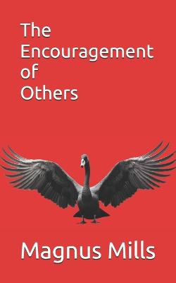 Image of The Encouragement of Others
